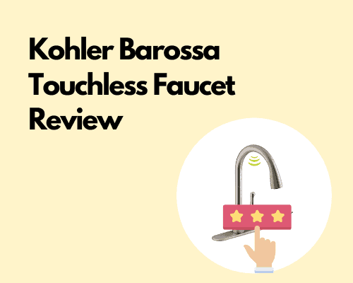 Kohler Barossa Touchless Faucet Review 