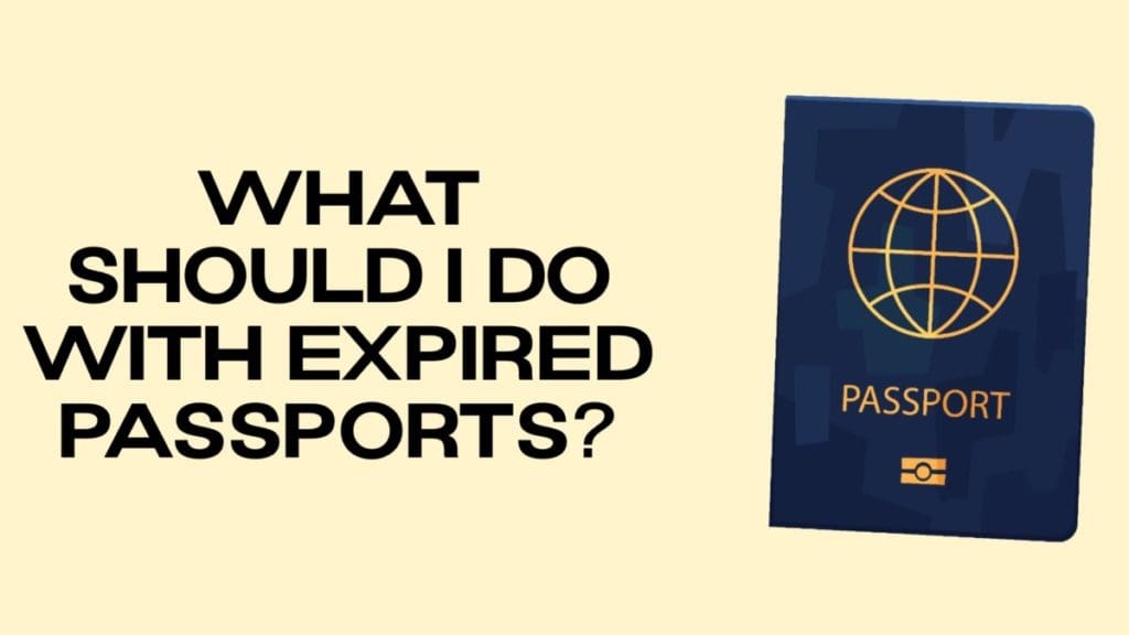 what-should-i-do-with-expired-passports-disposalxt