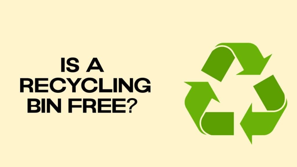 is-a-recycling-bin-free-disposal-xt