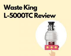 Waste King L-5000TC Garbage Disposal Review – DisposalXT