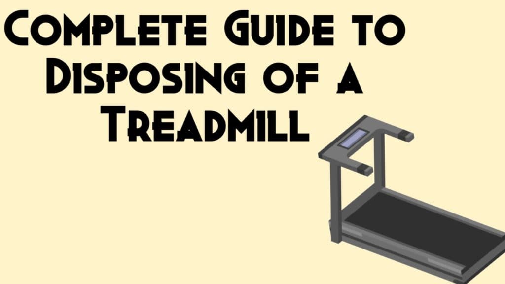 Complete Guide to Disposing of a Treadmill DisposalXT